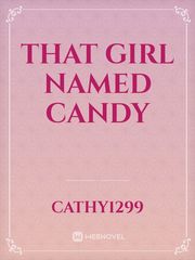 That Girl Named Candy Book