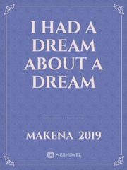 I had a dream about a dream Book