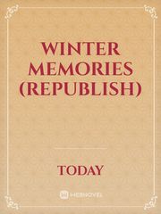 WINTER MEMORIES (REPUBLISH) Book