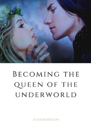 Becoming The Queen Of The Underworld Book