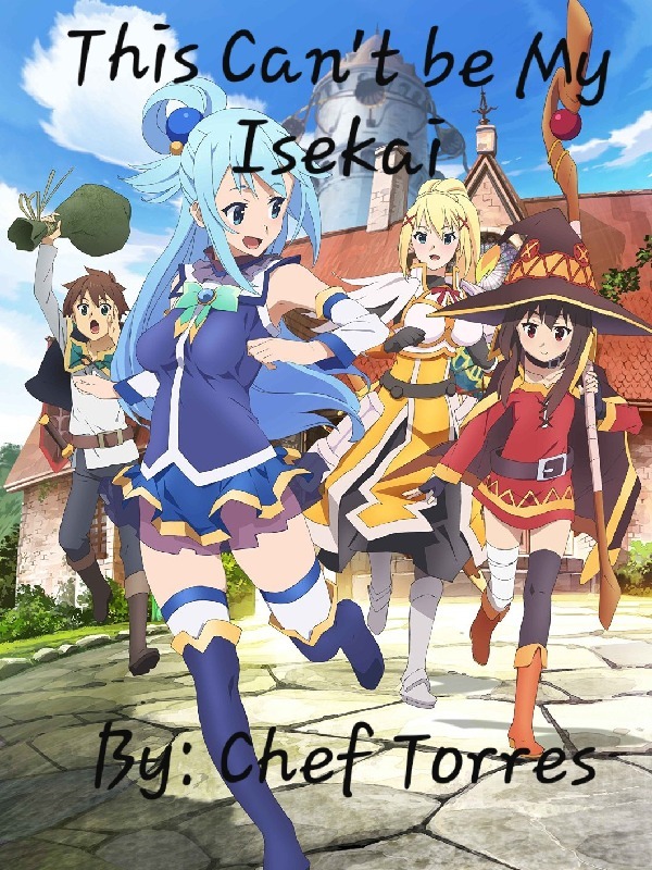 This can't be My Isekai! Book