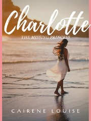 Charlotte [The Missing Princess] Book