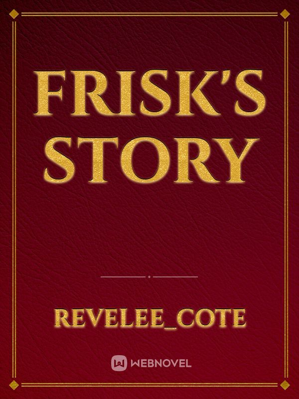 Frisk's Story Book