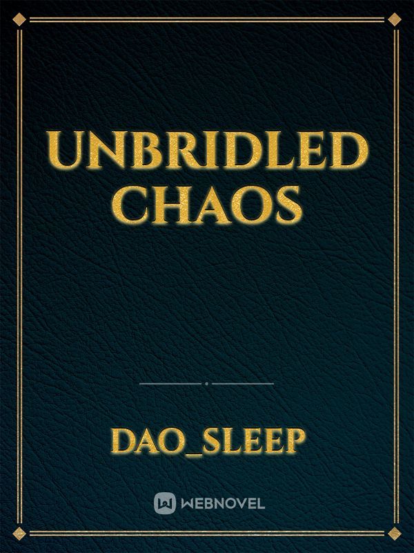 Unbridled Chaos Book