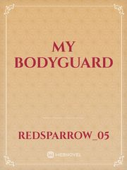 MY  BODYGUARD Book
