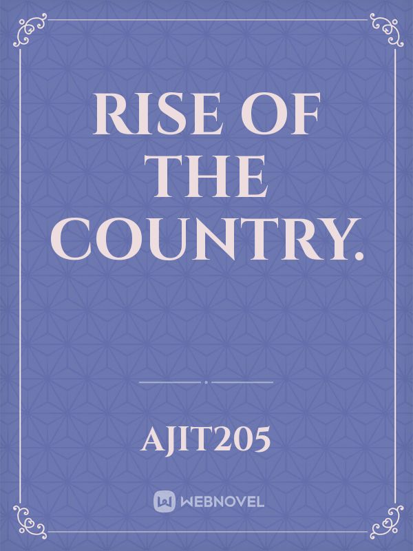 Rise of the country. Book