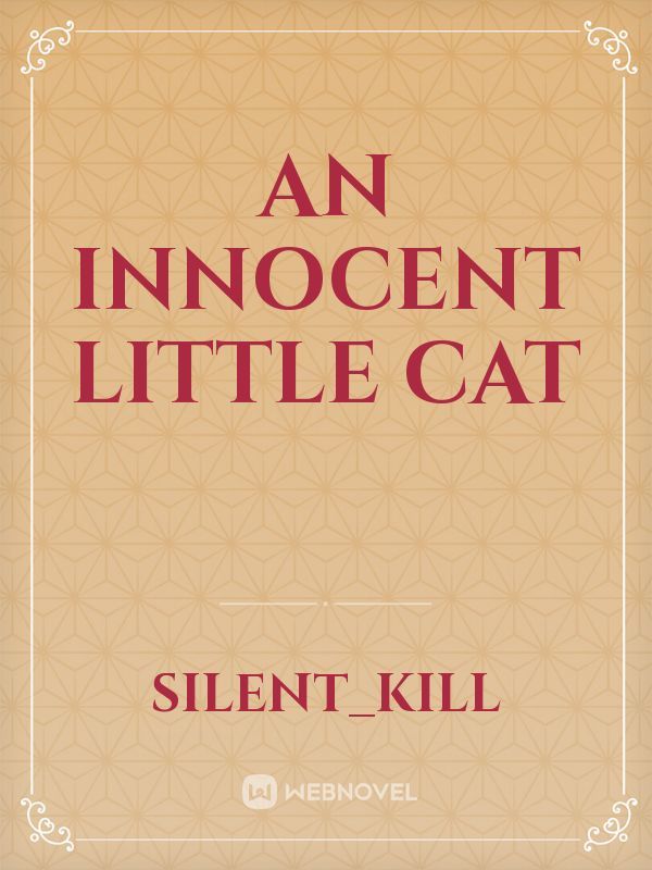 An Innocent Little Cat Book