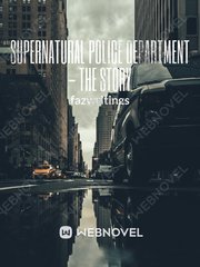 Supernatural Police Department - The Story Book