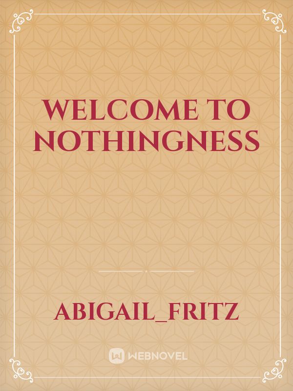 welcome to nothingness Book