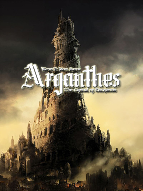 Arganthes: The Capital of Dungeons