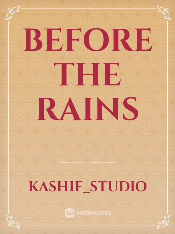 Before The Rains Book