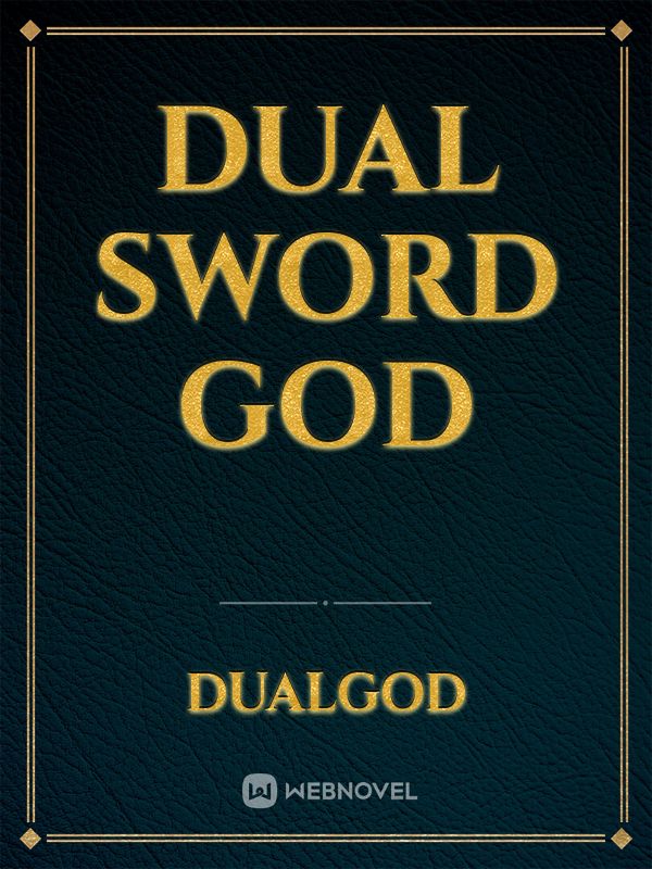 dual sword god