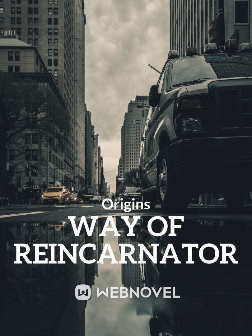 Way of Reincarnator