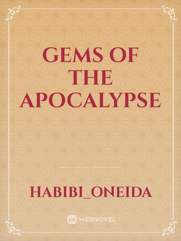 Gems of The Apocalypse Book