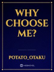 Why choose me? Book