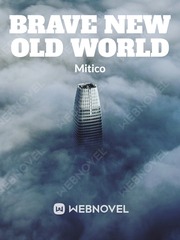 Brave New Old World Book