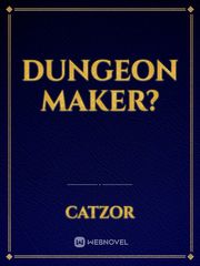 Dungeon maker? Book