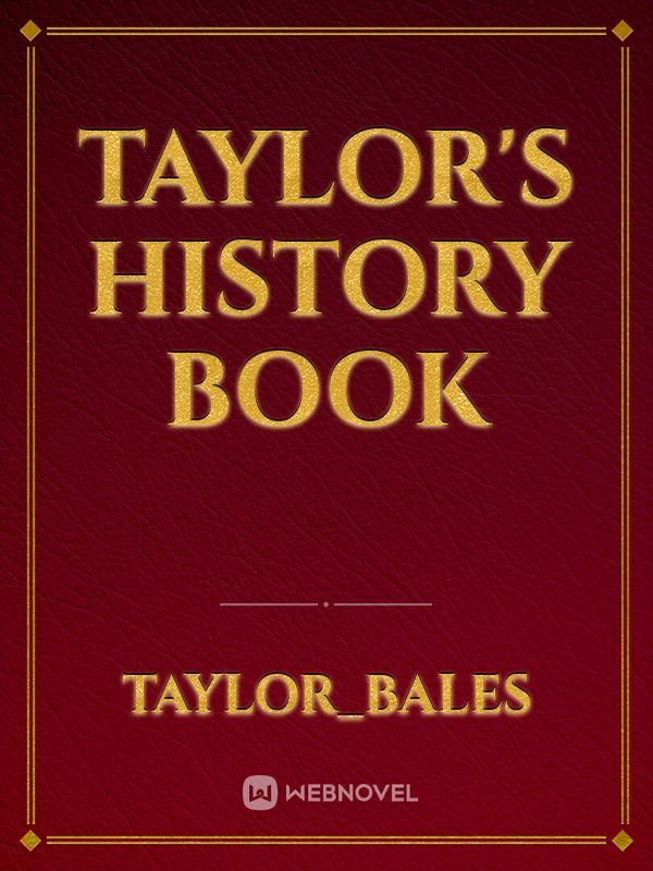 taylor's history book Book