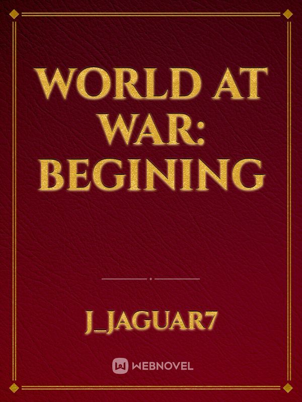 World at War: Begining Book