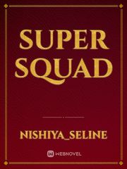 super squad Book