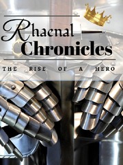 Rhaenal Chronicles: The Rise of A Hero Book
