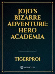 JoJo's Bizarre Adventure: Hero Academia Book