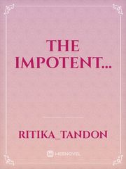 the impotent... Book