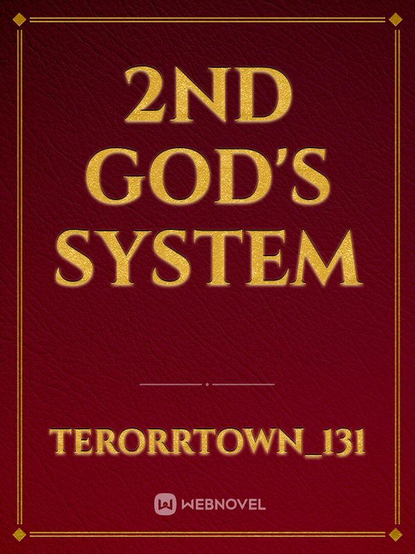 2nd God's System
