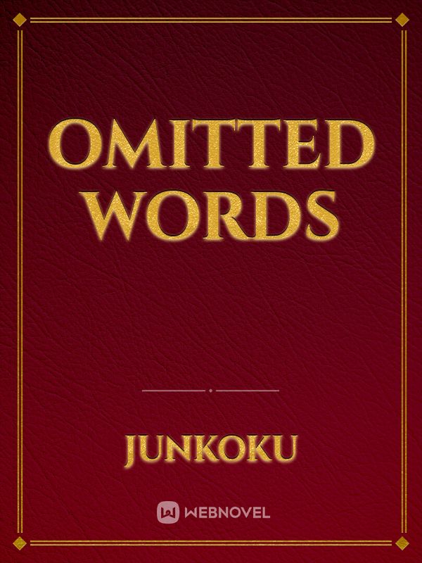 Omitted Words