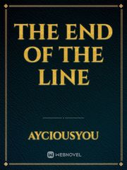 The End of the Line Book