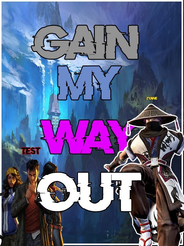 Gain My way OUT Book