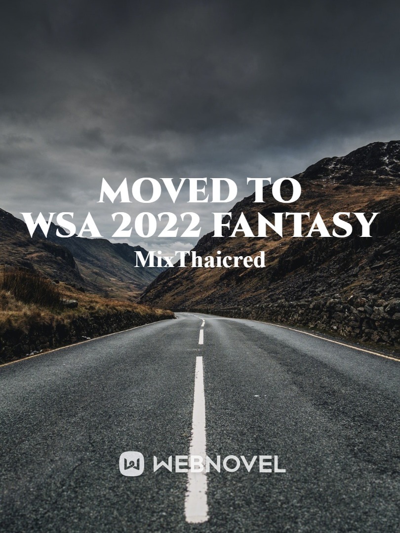 Moved to WSA contest 2022 Fantasy 七分部