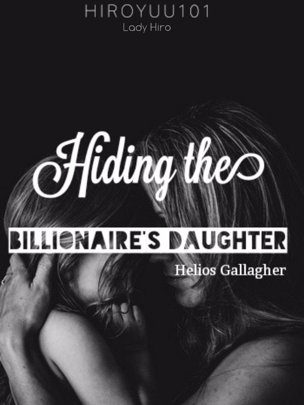 Hiding the Billionaire's Daughter (TAGALOG)