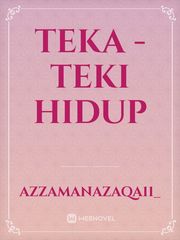 TEKA - TEKI HIDUP Book