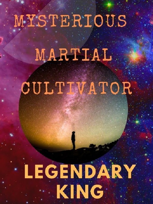 Mysterious  Martial Cultivator Book