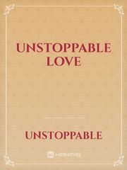 unstoppable love Book