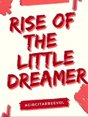 Rise of the Little Dreamer Book