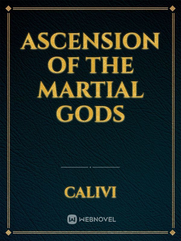Ascension of the Martial Gods Book