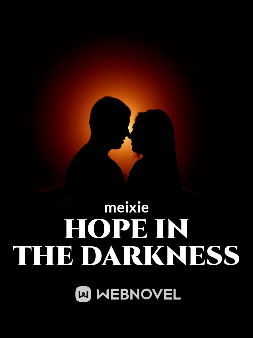 HOPE IN THE DARKNESS Book