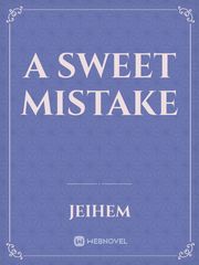 A Sweet Mistake Book