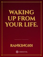 Waking up from your life. Book