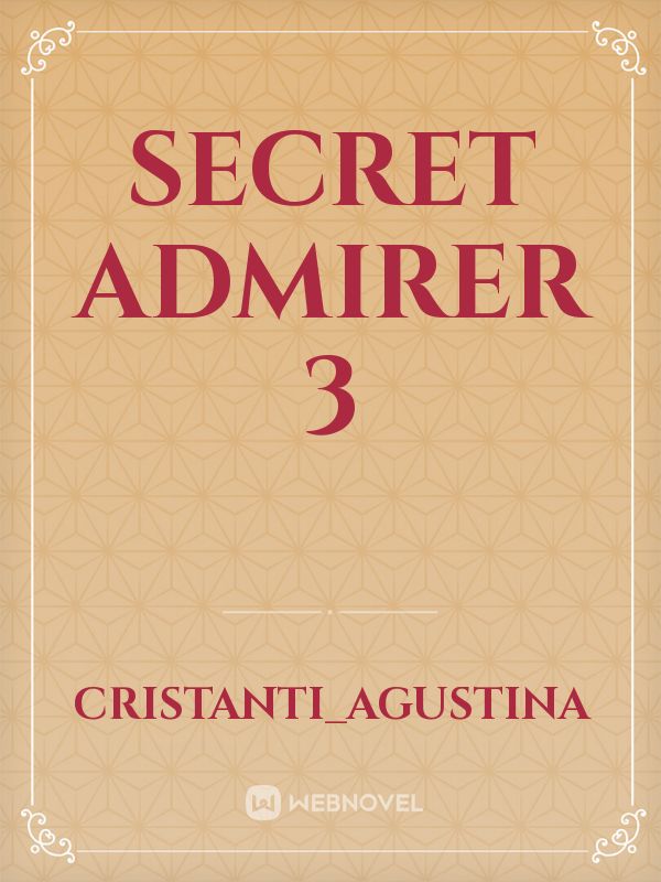 secret admirer 3