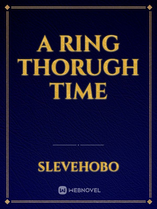 a ring thorugh time Book