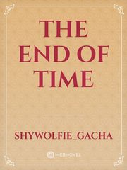 The End Of Time Book