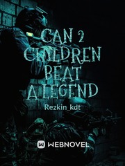 Can 2 children beat a legend Book