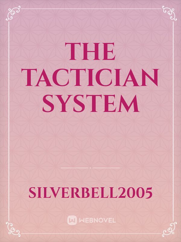 The Tactician System Book