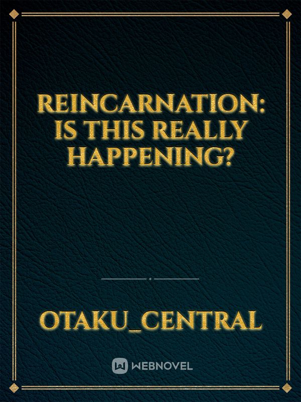 Reincarnation: Is this really happening?