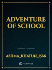Adventure of school Book