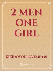 2 men one girl Book