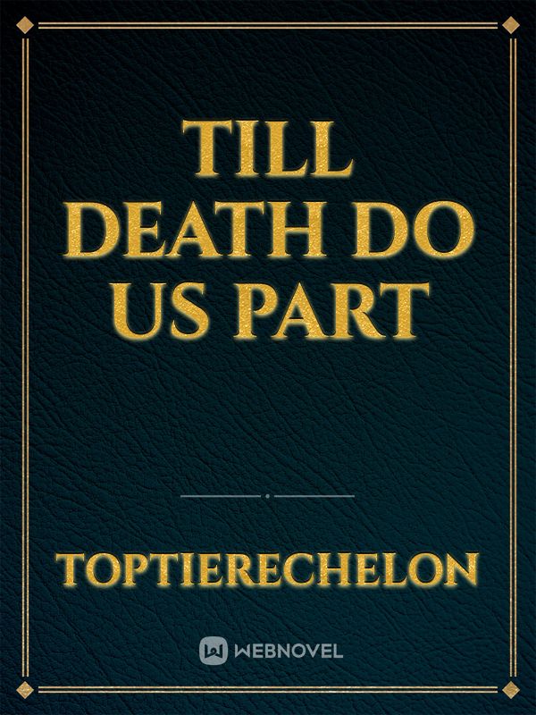Till Death do us Part Book